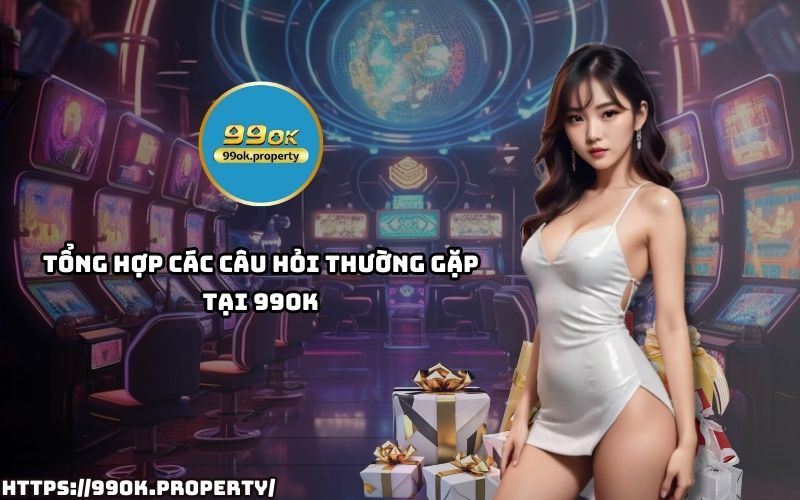 Giải đáp mọi thắc mắc về tài khoản, giao dịch, cược thể thao và khuyến mãi tại 99OK chi tiết nhất