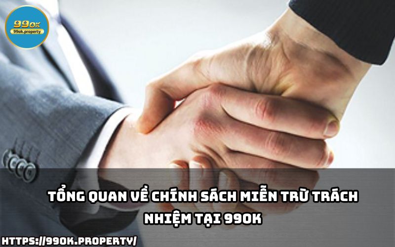 Tìm hiểu chi tiết về chính sách Miễn Trừ Trách Nhiệm tại 99OK để cược an toàn và minh bạch Tìm hiểu chi tiết về chính sách Miễn Trừ Trách Nhiệm tại 99OK để cược an toàn và minh bạch